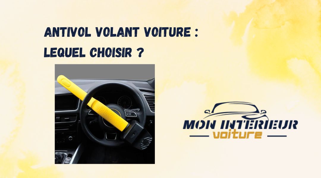 Blog Antivol volant voiture