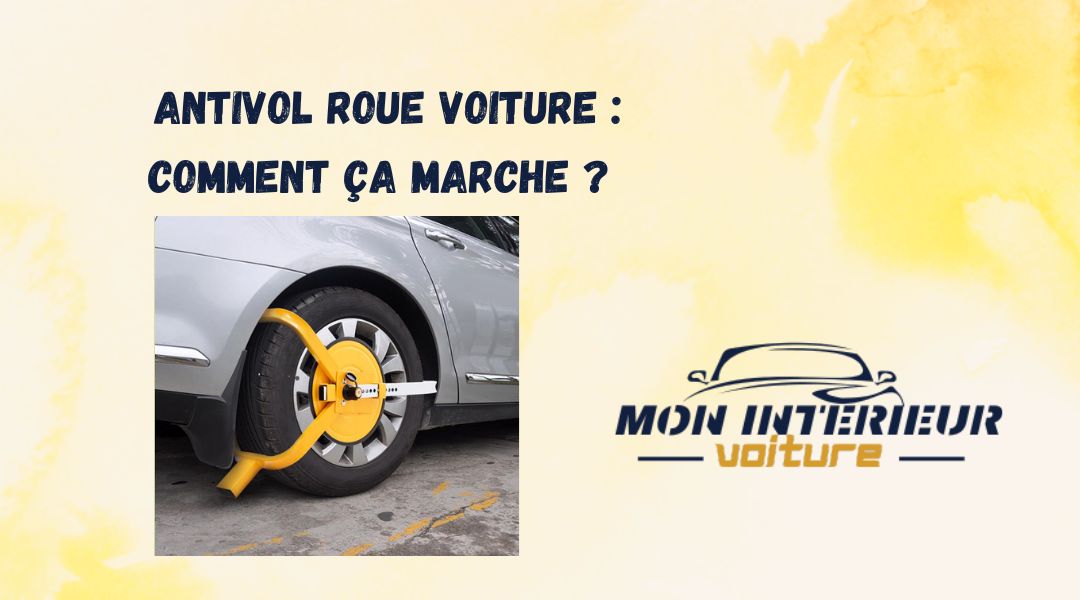 Blog Antivol roue voiture