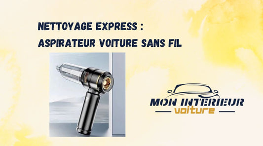 Blog aspirateur voiture sans fil