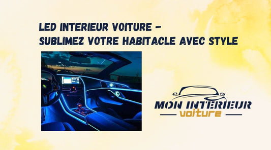 Blog led interieur voiture
